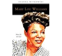 Deanna Witkowski Mary Lou Williams (Tascabile) People of God