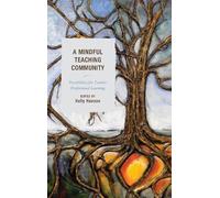 Deanne Collinson A Mindful Teaching Community (Copertina rigida)