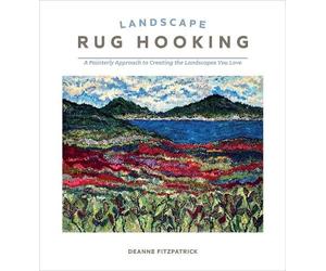 Deanne Fitzpatrick Landscape Rug Hooking (Copertina rigida)