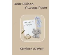 Dear Allison, Always Ryan