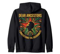 Dear Ancestors I Understand The Assignment PRO Black Pride Felpa con Cappuccio