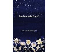 dear beautiful friend,: english