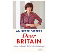 Dear Britain: alla ricerca dell'anima della Gran Bretagna | Dalla vita...