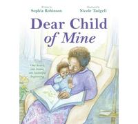 Dear Child of Mine