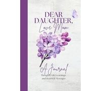 Dear Daughter, Love Mom
