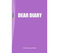 DEAR DIARY