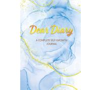 Dear Diary: 5-in-1 Guided Journal for Reflection, Emotions, Gratitude, Mindset, Daily Planning, Emotional Clarity, Self-Discovery, Intentional Living for Women & Men