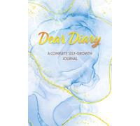 Dear Diary: 5-in-1 Guided Journal for Reflection, Emotions, Gratitude, Mindset, Daily Planning, Emotional Clarity, Self-Discovery, Intentional Living for Women & Men