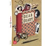 Dear Diary ...: A Collection of the World's Best Diaries. Lektüre mit Audio-Online