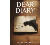 Dear Diary:: A Romantic Drama Novel