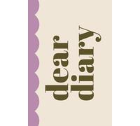Dear Diary: Cute Personal Journal for Everyday Thoughts, Reflections, and Memories | Perfect Gift for Teens, Women, and Anyone Who Loves to Write