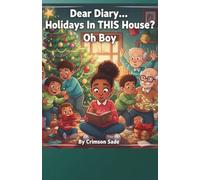 Dear Diary… Holidays In THIS House? Oh Boy.: 5