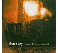 Dear Diary - How to Become a Ghost