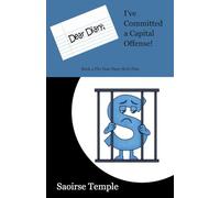 Dear Diary; I've Committed a Capital Offense