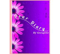 Dear Diary My Thoughts