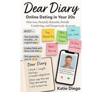 Dear Diary: Online Dating In Your 20s