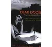 Dear Dodie: The Life of Dodie Smith