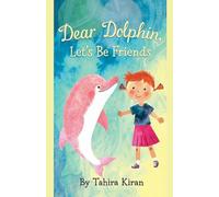 Dear Dolphin, Let's Be Friends