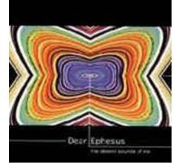 Dear Ephesus The Absent Sounds Of Me (CD)