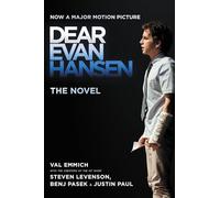 Dear Evan Hansen: The Novel
