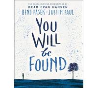 Benj Pasek Justin Paul Dear Evan Hansen: You Will Be Found (Copertina rigida)