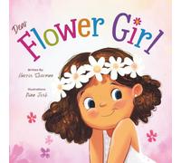 Dear Flower Girl: A Wedding Themed Book for Toddlers and Little Kids: A Special Wedding Keepsake and Proposal Gift Book for Children Ages 2-8
