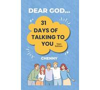 Dear God... 31 Days of Talking to You: (Teen Edition)