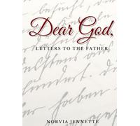 Dear God,: Letters To The Father