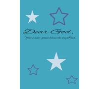 Dear God, You're never gonna believe the day I had: End your day telling God about your day