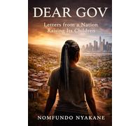 Dear Gov: Letters from a Nation Raising Its Children