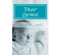 Dear Grace: Chapter two (The Green Dress) (Volume 2)