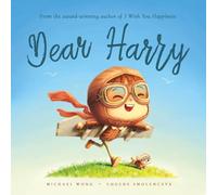Dear Harry: A personalized love letter reminding your Harry that he is strong, brave, kind, and deeply loved, just as he is.