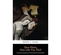 Dear Heart - Dunn Wendy J.