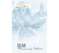 Dear Heavenly Father