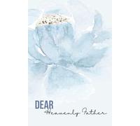 Dear Heavenly Father