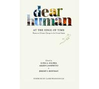 Dear Human at the Edge of Time (Tascabile)