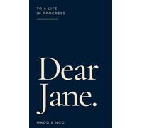 Dear Jane: Conversations in love