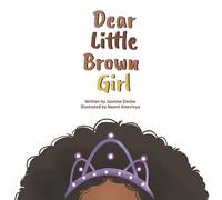 Dear Little Brown Girl