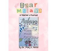 Dear Malaya: A Teacher's Promise