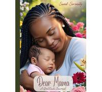Dear Mama: A Gratitude Journal