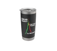 Dear Market One Pump Please I'll Behave Funny Trading Design Bicchiere termico in acciaio inox doppia parete