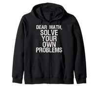 Dear Math Risolvi I Tuoi Problemi Maglietta Divertente Matematica Felpa con Cappuccio