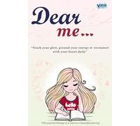 Dear me...: A Guided Self-Reflection Journal for Women | 60-Day Mental Wellness Tracker to Cultivate Self-Love, Gratitude & Mindfulness