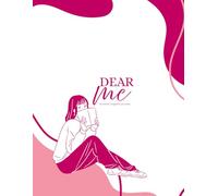 Dear Me: Be Honest. Be Gentle. Just Write | A Daily Planner and Organizer, To-Do Lists, Emotional Release & Notes to Yourself | 120 Pages