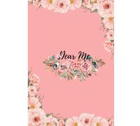 Dear Me - Guided Self-Reflection Journal for Personal Growth | Daily Mental Health & Gratitude Prompts | Aesthetic Wellness Notebook for Teens, Women & Men | Mindfulness Gift Journal (Paperback)