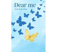 Dear me- Personalised Self-Care Journal - Daily Reflection Notebook, Mini Art & Doodle Diary, Custom Daily Planner: Feel . Heal . Glow