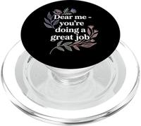 Dear Me You're Doing A Great Job Self-Talk Reminder - PopSockets PopGrip per MagSafe