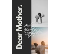Dear Mother: Daily Message For A Loved One: 2