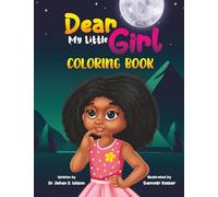 Dear My Little Girl Coloring Book