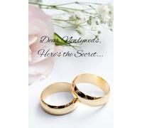 Dear Newlyweds, Here's the Secret...